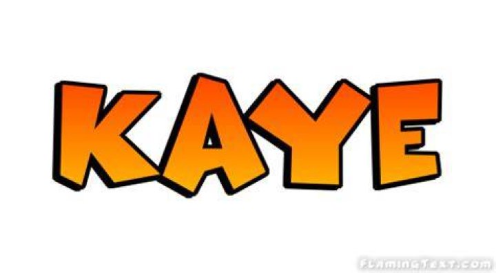 KAYE